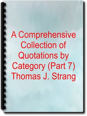 cover image of A Comprehensive Collection of Quotations by Category (Part 7)